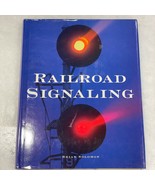 Railroad Signaling by Brian Solomon - First Edition 2003 Hardcover Dust ... - £26.71 GBP