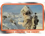 1980 Topps Star Wars ESB #37 Armed Against The Enemy Rebel Troops Hoth - $0.89
