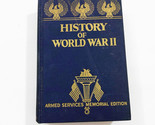 History of World War II Armed Services Memorial Edition Vintage WW2 book... - $28.18