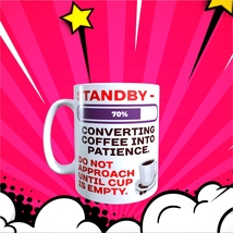 HUMOR - Converting Coffee into Patience - 11oz Coffee Mug [H71] - £10.39 GBP