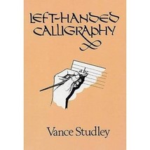 Left-Handed Calligraphy Vance Studley - £5.23 GBP