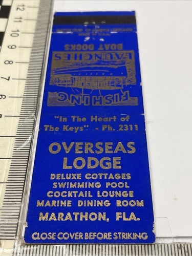 Matchbook Cover  Overseas Lodge  Marathon, FLA. Launches Docks  Unstruck... - $12.38
