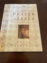 The Prayer of Jabez:  Breaking Through to the Blessed Life - VERY GOOD - £4.55 GBP