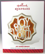 Joy Shines Bright 2014 Hallmark Christmas Holiday Ornament NIB Joy to the World - £9.90 GBP