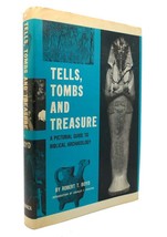 Robert T Boyd Tells, Tombs, And Treasure; A Pictorial Guide To Biblical Archaeo - £35.92 GBP