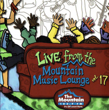 Various - Live From The Mountain Music Lounge Vol. 17 (CD) (M) - £6.44 GBP