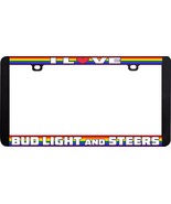 I LOVE BUD LIGHT BUDLIGHT AND STEERS GAY RAINBOW LGBTQ+ LICENSE PLATE FRAME - £6.24 GBP