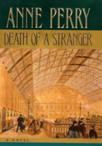 Death of a Stranger - Anne Perry - 1st Edition Hardcover - NEW - £6.29 GBP