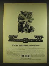 1962 GM Diesel Engines Ad - Why we build diesels like dominoes - $18.49