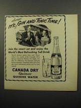 1950 Canada Dry Quinac Quinine Water Ad - It&#39;s Always Gin and Tonic Time - $18.49