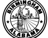 Birmingham Seal Sticker Decal R7560 - $1.95+