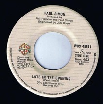 Paul Simon Late In The Evening 45 rpm How The Heart Approaches What It Yearns - £3.91 GBP