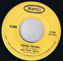 Dave Baby Cortez Popping Popcorn 45 rpm The Question Canadian Pressing - £3.10 GBP