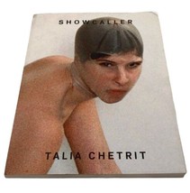Showcaller by Talia Chetrit First Edition Photo Book Photography - £117.94 GBP