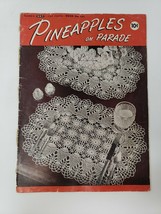Vintage 1948 Clark&#39;s Pineapples on Parade Crochet Booklet  Book #241 - £6.88 GBP