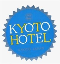 Kyoto Hotel Baggage / Luggage Label Kyoto Japan - $11.88