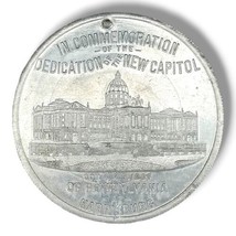 1906 Harrisburg Pennsylvania Capitol Dedication Medal Aluminum 44mm - $18.95