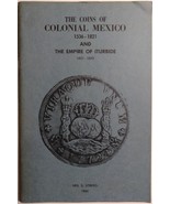 The Coins of Colonial Mexico 1536 - 1821 Neil Utberg 1966 - $20.35 CAD
