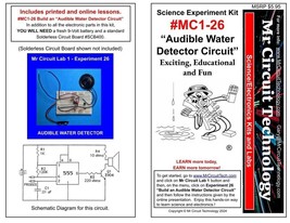 MC1-26  ** Mr Circuit Science ** Experiment Kit - AUDIBLE WATER DETECTOR - $5.89