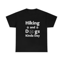 Hiking Dogs Kinda Day T-Shirt, Hiking Dog Owner T-Shirt Royal / 5XL - £16.06 GBP+