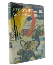 Victor Appleton Ii Tom Swift And His Atomic Earth Blaster - £43.72 GBP