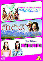 Aquamarine/Flicka/First Daughter DVD (2009) Emma Roberts, Allen (DIR) Cert PG 3  - £13.90 GBP