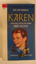 Karen: A True Story Told By Her Mother [Mass Market Paperback] Killilea,... - $8.77