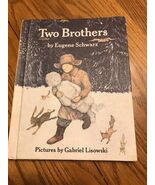 Two Brothers by Eugene Schwarz. by Lisowski Weekly Reader Hardcover Ship... - €20,39 EUR