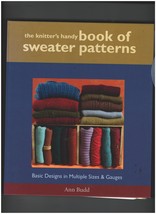 The Knitter&#39;s Handy Book of Sweater Patterns 2004 by Ann Budd ISBN#9781931499439 - £12.58 GBP