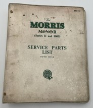 Morris Minor Series II &amp; 1000 Service Parts List Manual Catalog OEM Orig... - $47.49
