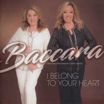 Baccara Feat María Mendiola &amp; Cristina Sevilla ‎– I Belong To Your Heart CD - £15.71 GBP