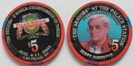 The Seniors Berry Johnston @ Palace Station Las Vegas $5 Commemorative Chip - £7.93 GBP