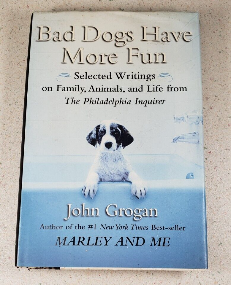 Bad Dogs Have More Fun: Selected Writings on - 9781593154684, hardcover,... - $8.29