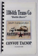 1864th Trans Co. &quot;Battle Born!&quot; Convoy TACSOP AUG 19, 2009 - $11.88