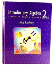 Introductory Algebra A Just in Time Approach 2nd Edition by Alice Kaseberg 2000 - £10.24 GBP