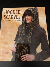 Leisure Arts Hooded Scarves 5 Fast Crochet Design Book - £7.06 GBP