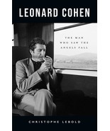 Leonard Cohen: The Man Who Saw the Angels Fall [Paperback] Lebold, Chris... - $259.23 MXN