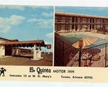 La Quinta Motor Inn Postcard I-10 at St Mary&#39;s Tucson Arizona - $7.92