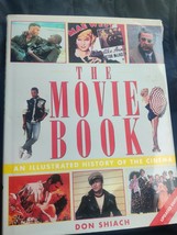 The Movie Book An Illustrated history of the Cinema by Shiach, Don Hardback The - £14.15 GBP
