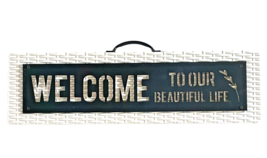 Welcome Entry Plaque Sign &quot;To Our Beautiful Life&quot; Beach Style White Black Wicker - £14.24 GBP