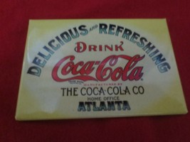 Coca-Cola Magnet with plastic overlap Delicious and Refreshing - $5.45
