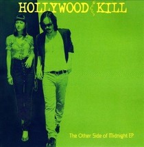 The Other Side of Midnight by Hollywood Kill (CD-2008) NEW-Free Shipping - £19.53 GBP