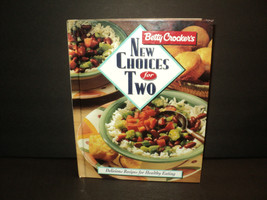 Betty Crocker&#39;s New Choices for Two Cookbook Hardcover 1995 Excellent! - £11.87 GBP