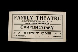 Antique Gloversville NY Family Theatre Ticket High Class Vaudville Rare ... - $24.99
