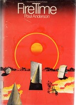 Fire Time (hardbound) Poul Anderson 1974 First Edition 038505582X - £7.86 GBP