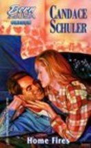 Home Fires (Born in the U. S. A. Ser.) [Hardcover] Candace Schuler - £2.30 GBP