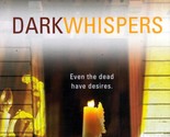 Dark Whispers (A Novel of the Abaddon Inn) by Chris Blaine / 2005 Horror  - $1.13