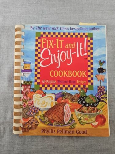 Fix-It and Enjoy-It! Cookbook by Phyllis Pellman Good (Spiral Bound, 2006) - $1.99
