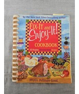 Fix-It and Enjoy-It! Cookbook by Phyllis Pellman Good (Spiral Bound, 2006) - $2.73 CAD