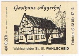 Matchbox Label Germany Gasthaus Aggerhof Wahlscheid - $0.98